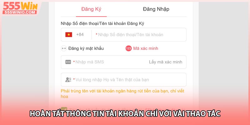 Hoàn tất thông tin tài khoản chỉ với vài thao tác